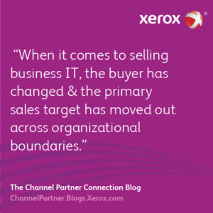 When it comes to selling business IT, the buyer has changed and the primary sales target has moved out across organizational boundaries.