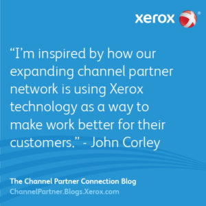 John Corley - inspired by Xerox channel partners