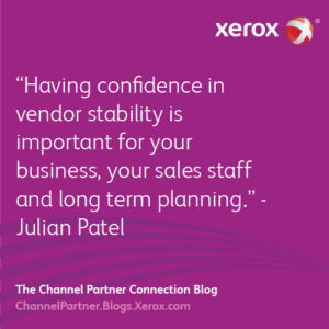  Having confidence in vendor stability is important for your business, your sales staff and long term planning.