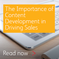The Importance of Content Development in Driving Sales
